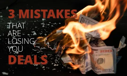 Closing the Sale_ The 3 Mistakes That Are Losing You Deals