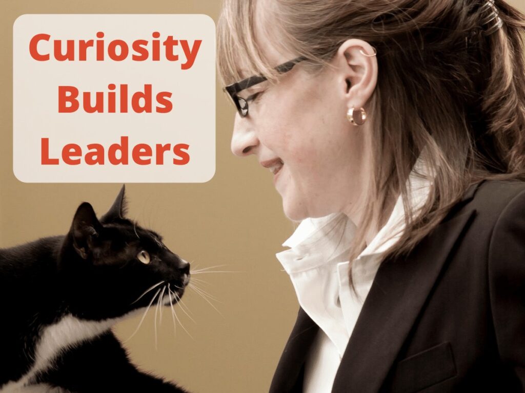 Curiosity Builds Leaders