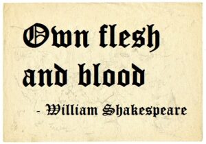 own-flesh-and-blood