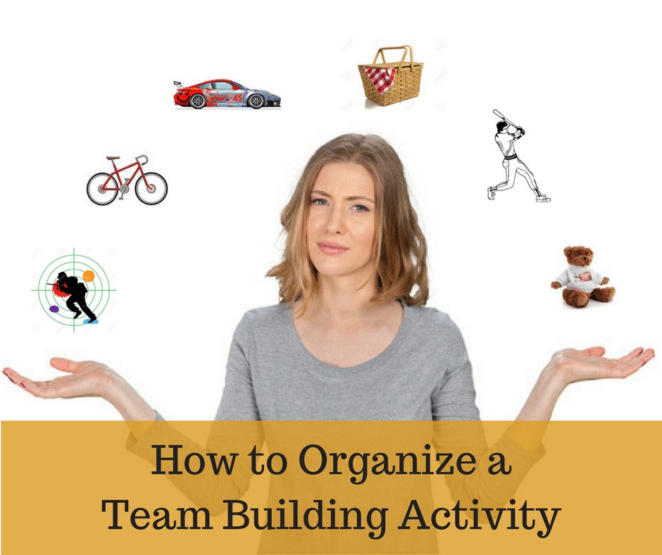 How to Organize a Team Building Activity