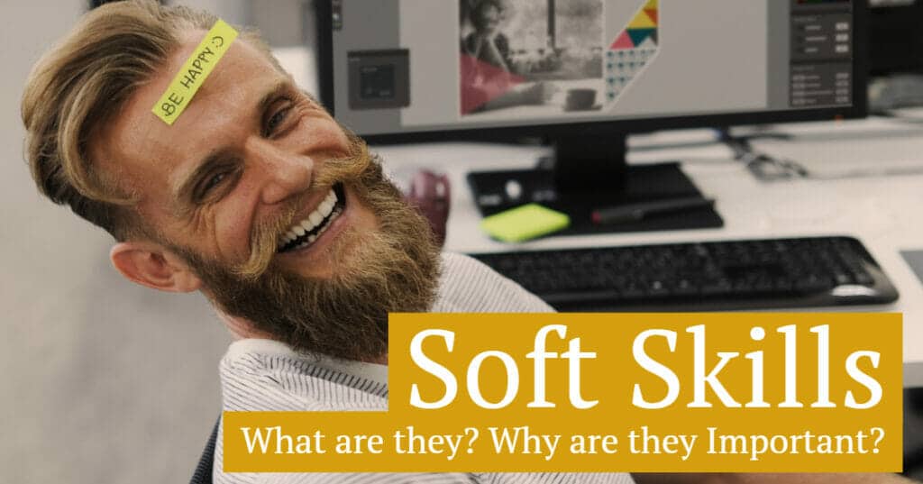 Soft Skills: What are Soft Skills and Why are They Important?
