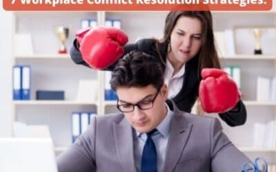 7 Strategies for Conflict Resolution in the Workplace