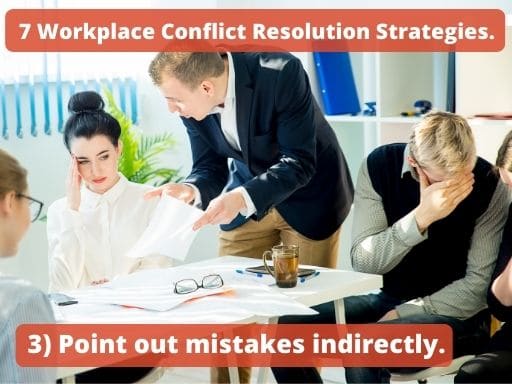 Conflict resolution tip-point out mistakes indirectly