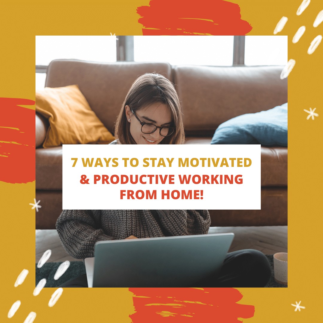 7 ways to stay motivated