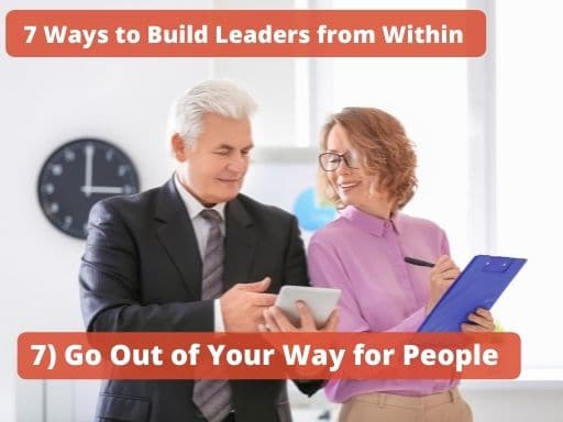 Go Out of Your Way for Others to Become a Great Leader