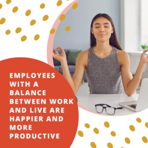 More employees are searching for opportunities that allow for more balance 