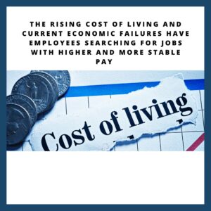 Rising cost of living is causing more people to want higher pay 