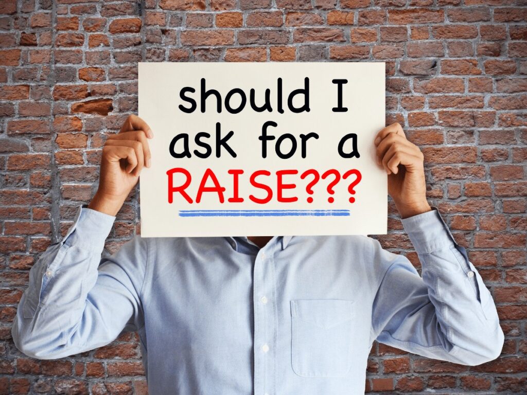 Ask for a a Raise in Wages or Salary