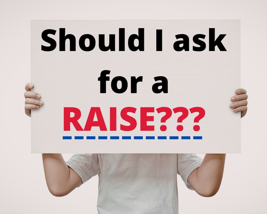 The Best Way to Get a Raise in Wages or Salary