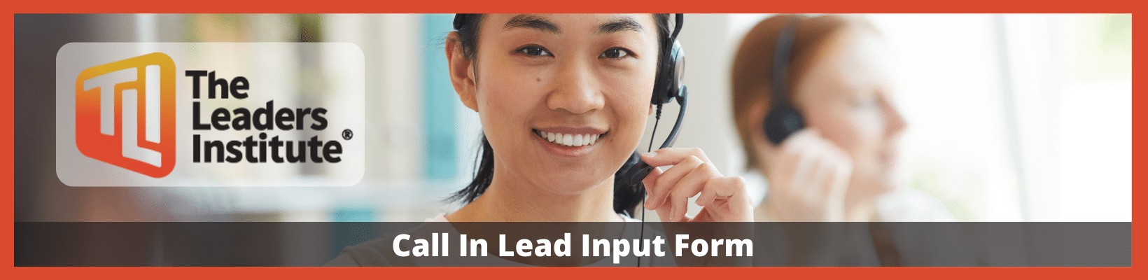 Call In Lead