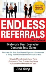 Endless Referrals by Bob Burg