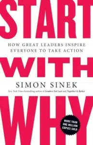 Start with Why by Simon Sinek