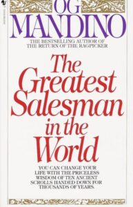 The Greatest Salesman in the World by Og Mandino