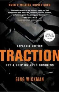 Traction_ Get a Grip on Your Business by Gino Wickman