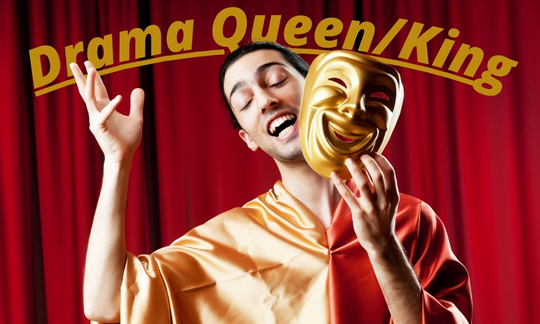 The Drama Queens and Drama Kings: Challenging Employees Who Turn Molehills into Melodramas